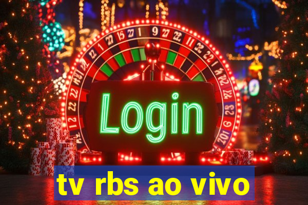 tv rbs ao vivo